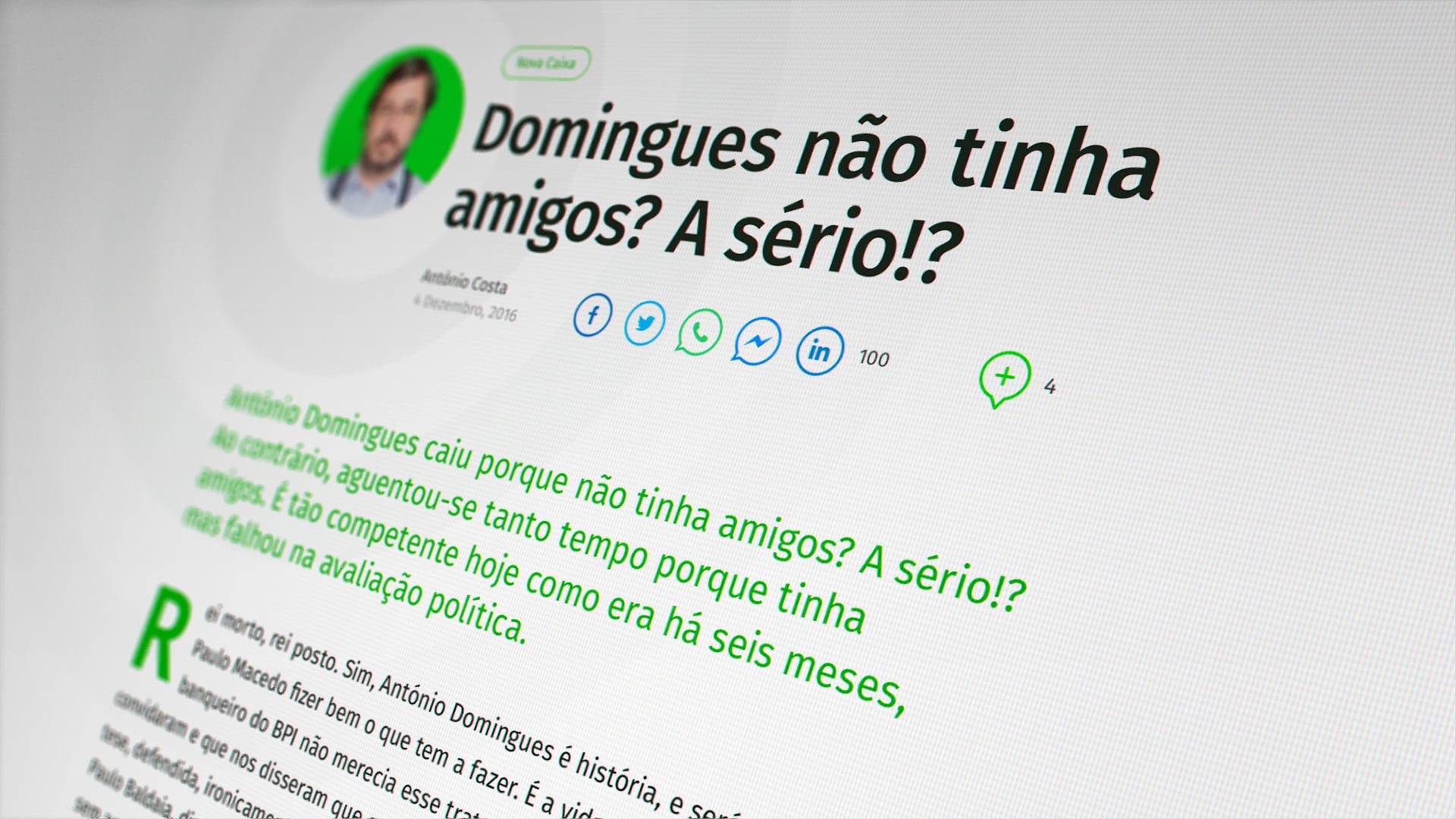 An article titled "Domingues não tinha amigos? A sério!?" on António Domingues' political struggles.